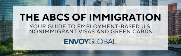 The ABCs of immigrationThe HR Guide to Employment-Based U.S. Nonimmigrant Visas and Green Cards 